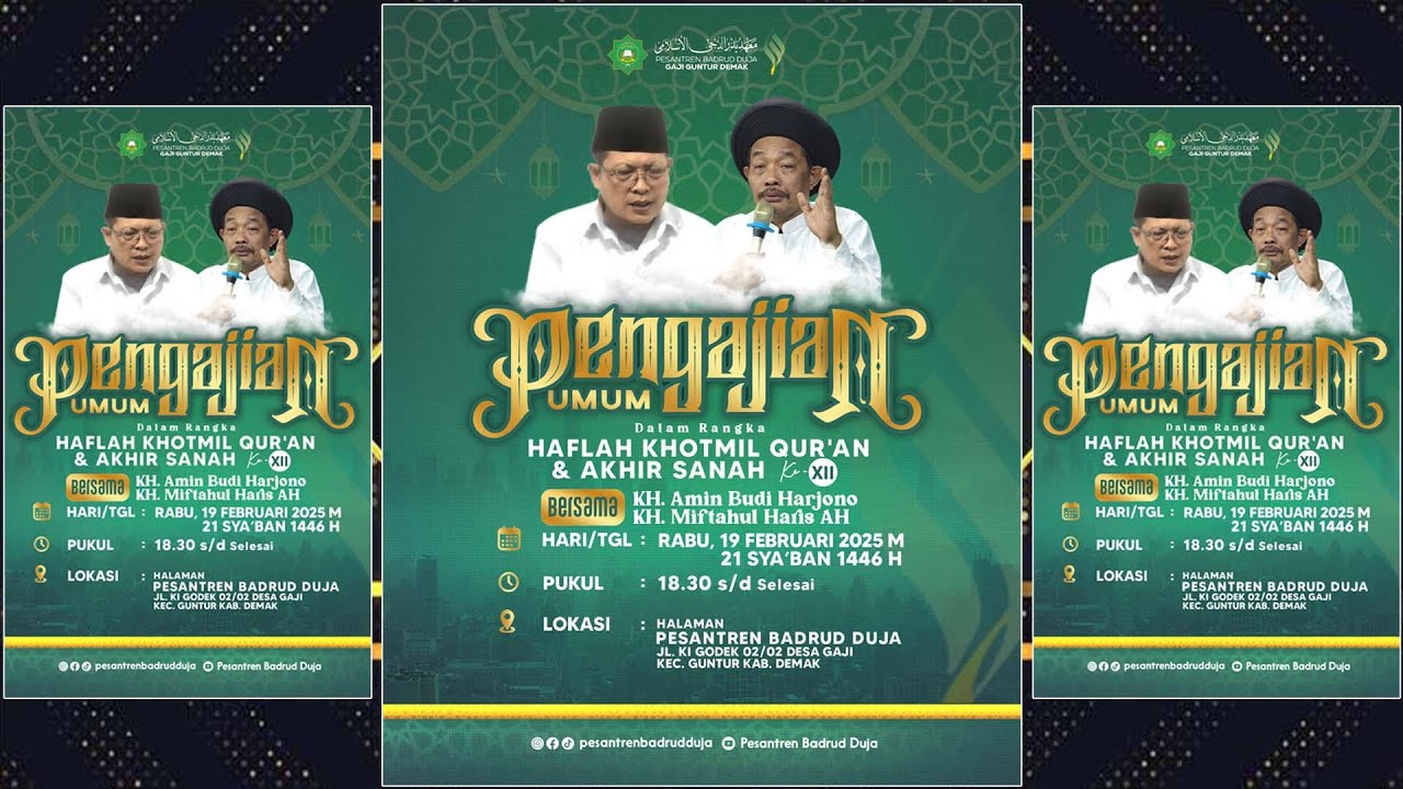 LIVE PENGAJIAN UMUM DALAM RANGKA  HAFLAH KHOTMIL QUR'AN & AKHIR SANAH KE-XII //PP BADRUD DUJA\\