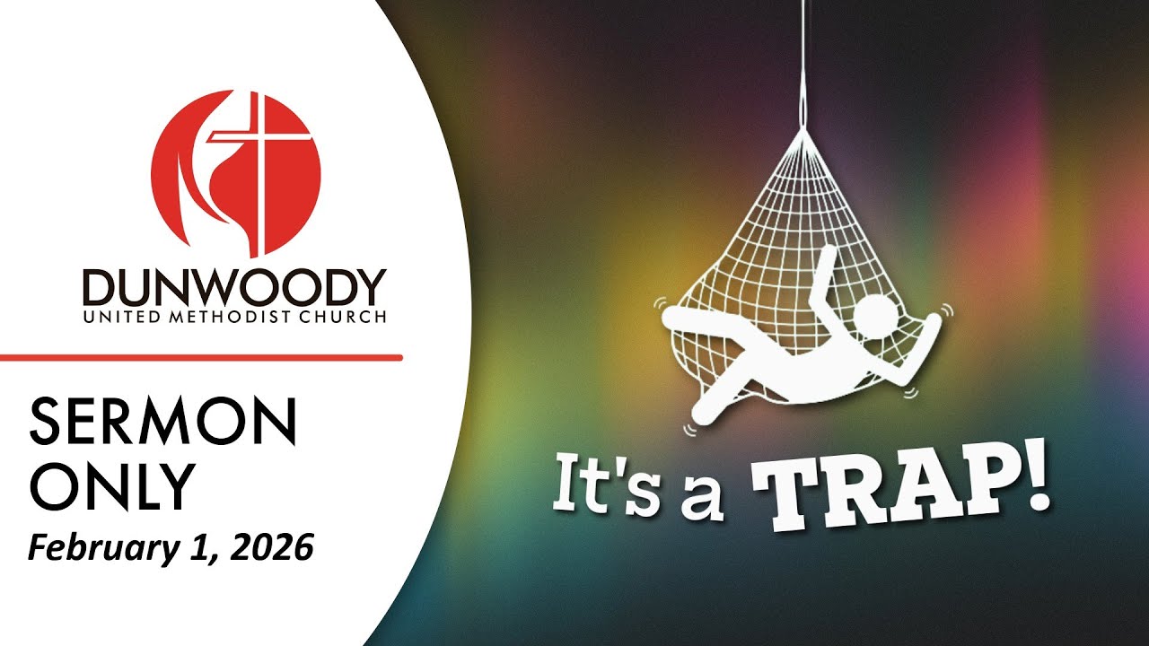 02.01.26 | It's a Trap! | Sermon Only