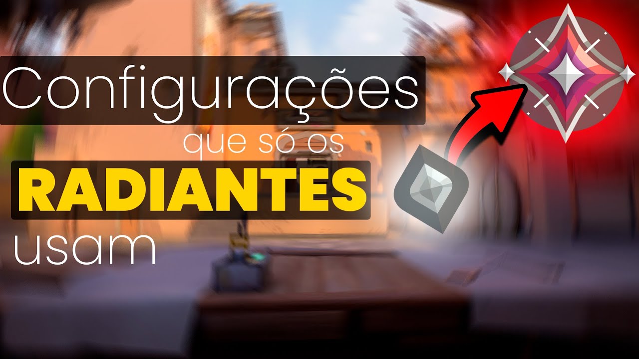 Configurações de PRO no Valorant: Deixe seu jogo Igual ao dos Radiantes! Guia de configs!