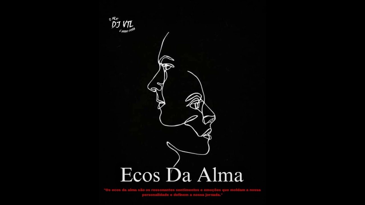 Eco Das Almas - SET COMEÇO DE ANO (DJ VTL) Ep Bônus