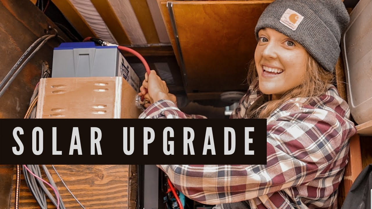 Solar Power UPGRADE | Full Time Van Life