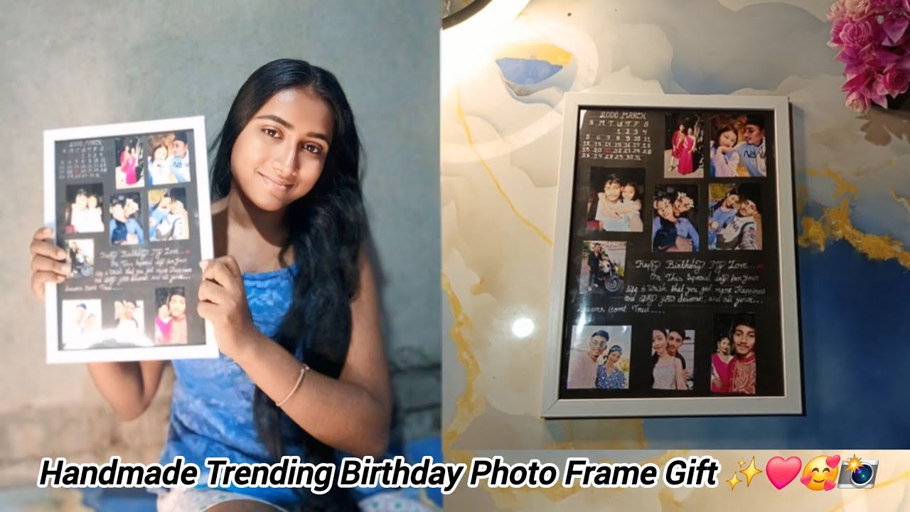 Handmade Trending Birthday Photo Frame Gift✨️❤️📸 #diy #tranding #handmadephotoframe #viralonyoutube
