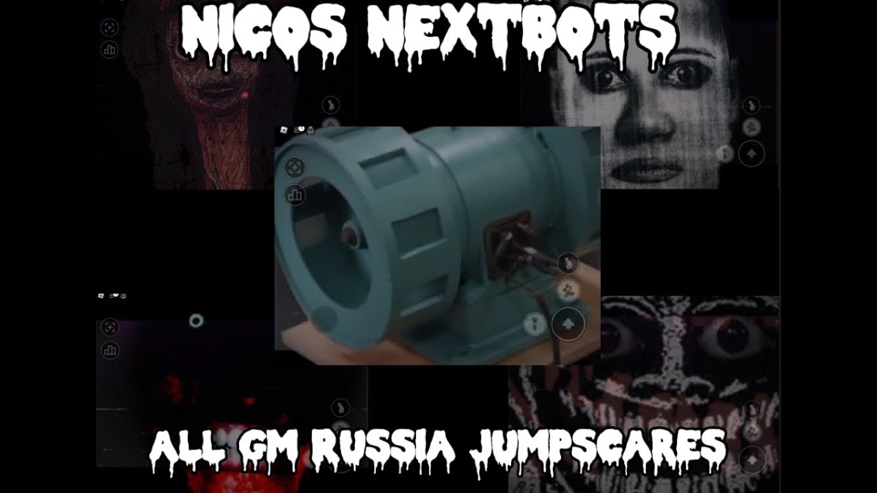 Nicos Nextbots All Gm Russia Jumpscares