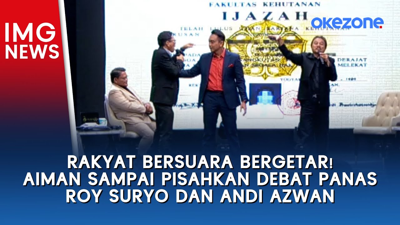 Rakyat Bersuara Bergetar! Aiman Sampai Pisahkan Debat Panas Roy Suryo dan Andi Azwan