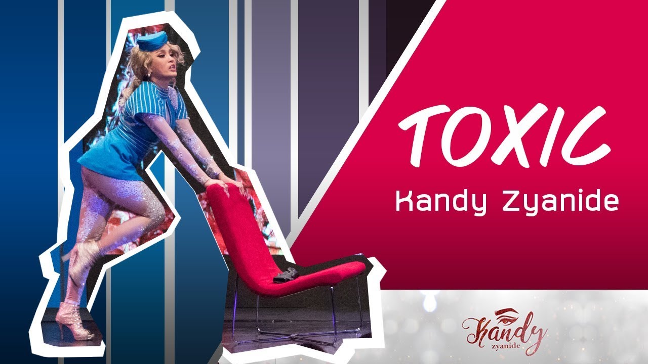 Toxic l Kandy Zyanide l #OpenHouseBU l 31 Aug 19