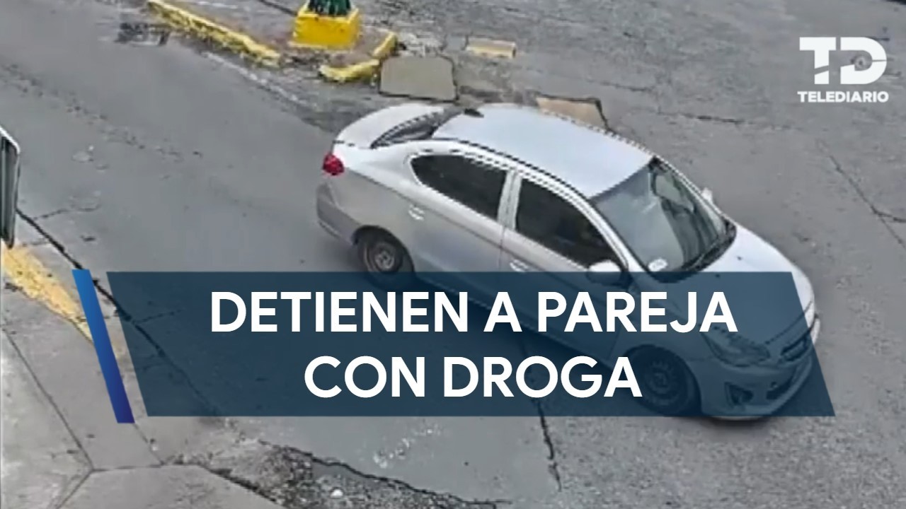 Pareja es detenida con droga en Guadalupe, Nuevo León