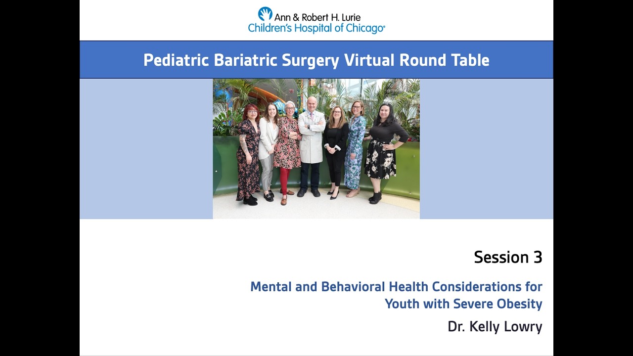 Pediatric Bariatric Surgery Round table: Mental Health Considerations for Youth with Severe Obesity