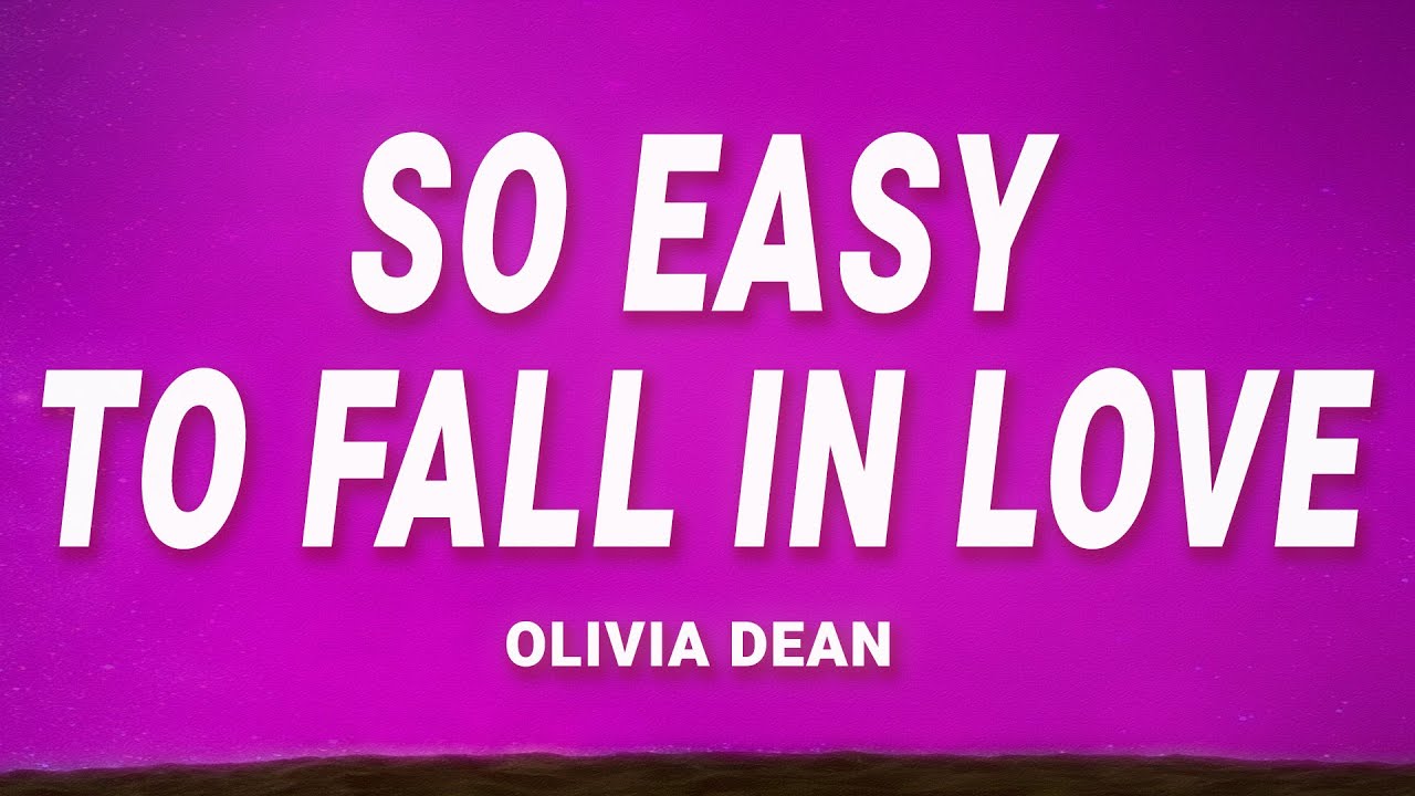 Olivia Dean - So Easy (To Fall In Love) (Lyrics)