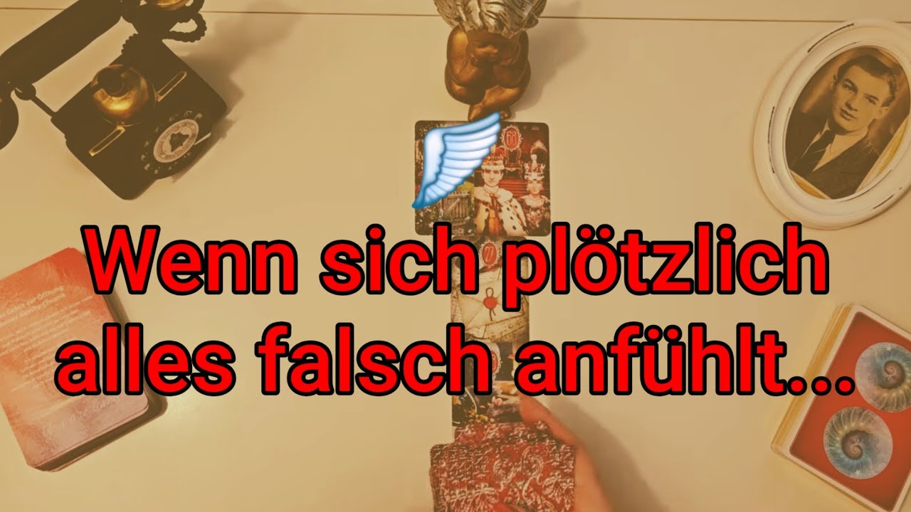 🪽Wenn sich plötzlich alles falsch anfühlt ...#203
