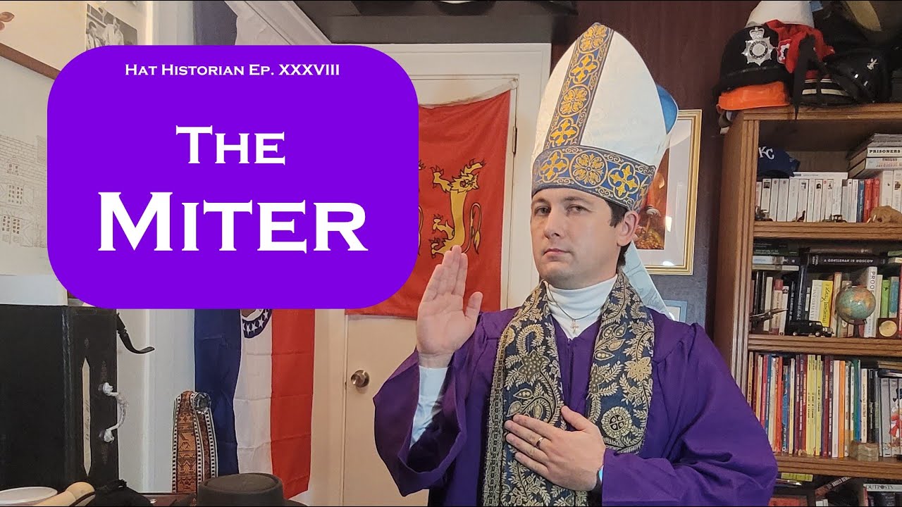 A Divine Hat: a History of the Miter