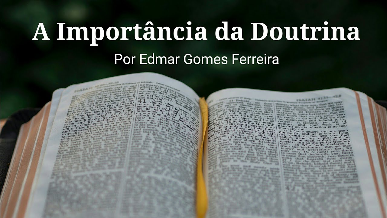 A importância da doutrina - Edmar Gomes Ferreira