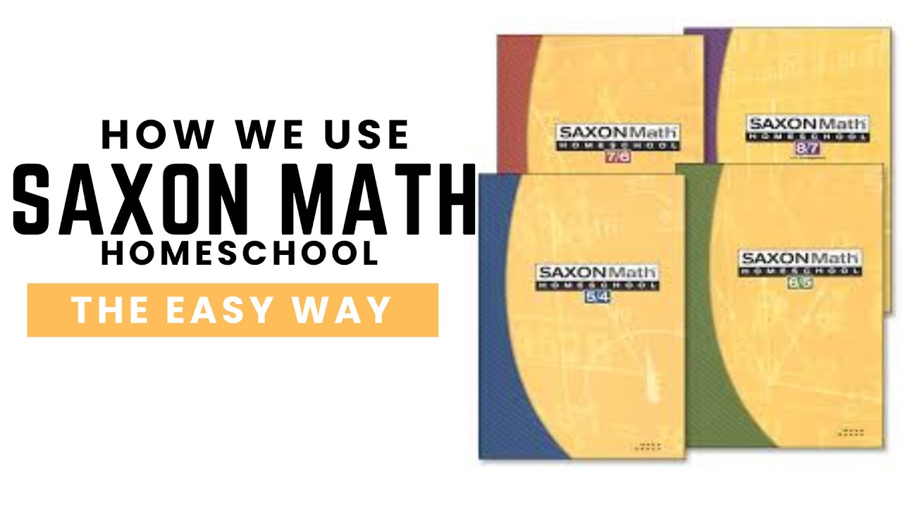 How we use SAXON Math in our homeschool