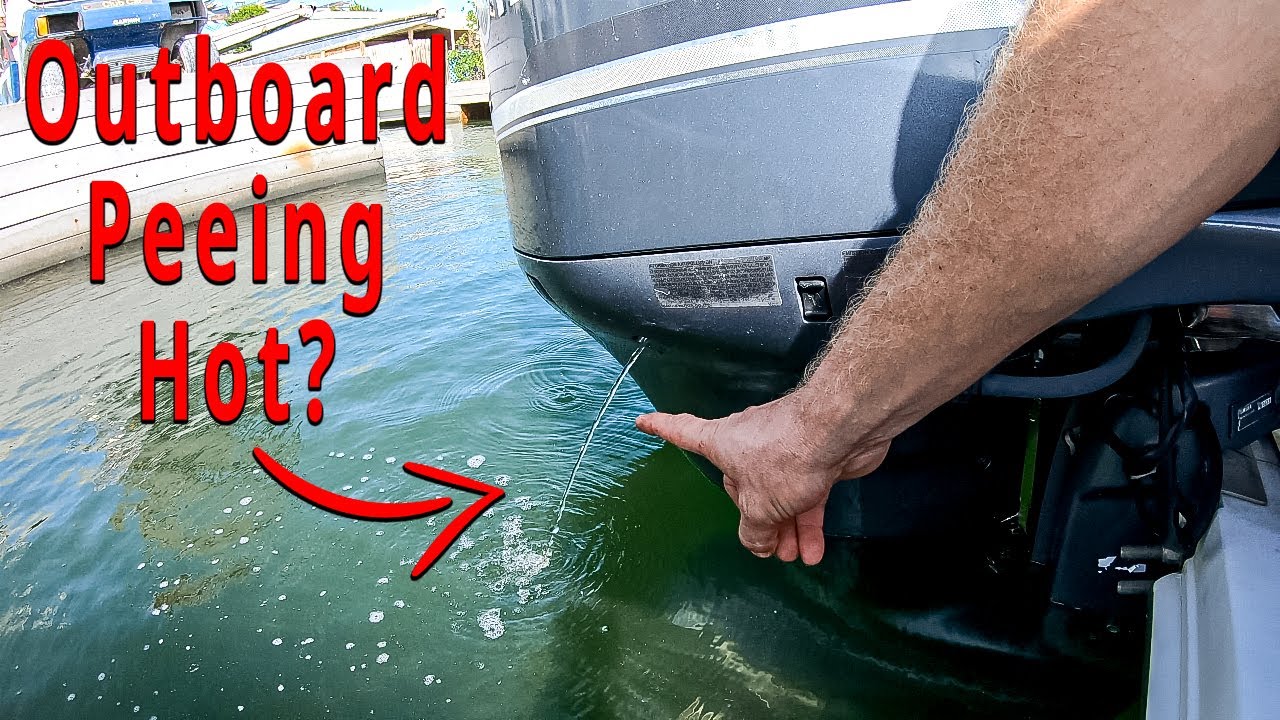 How Hot Should An Outboard Pee?
