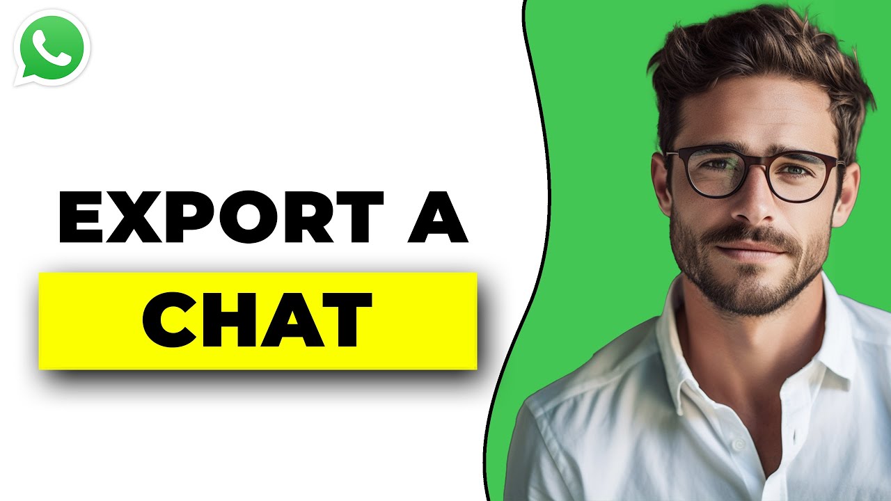 How To Export A Chat In Whatsapp (2025 Update)