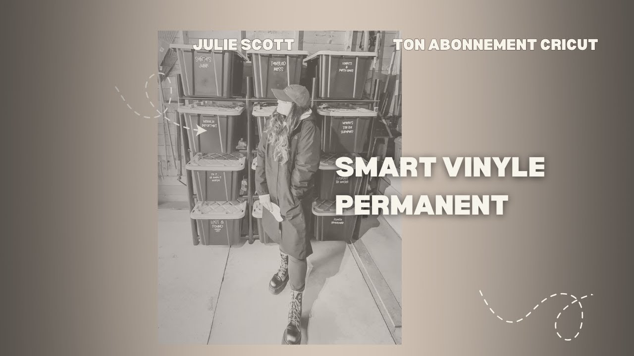 Cours 9 - CRICUT - SMART vinyle permanent