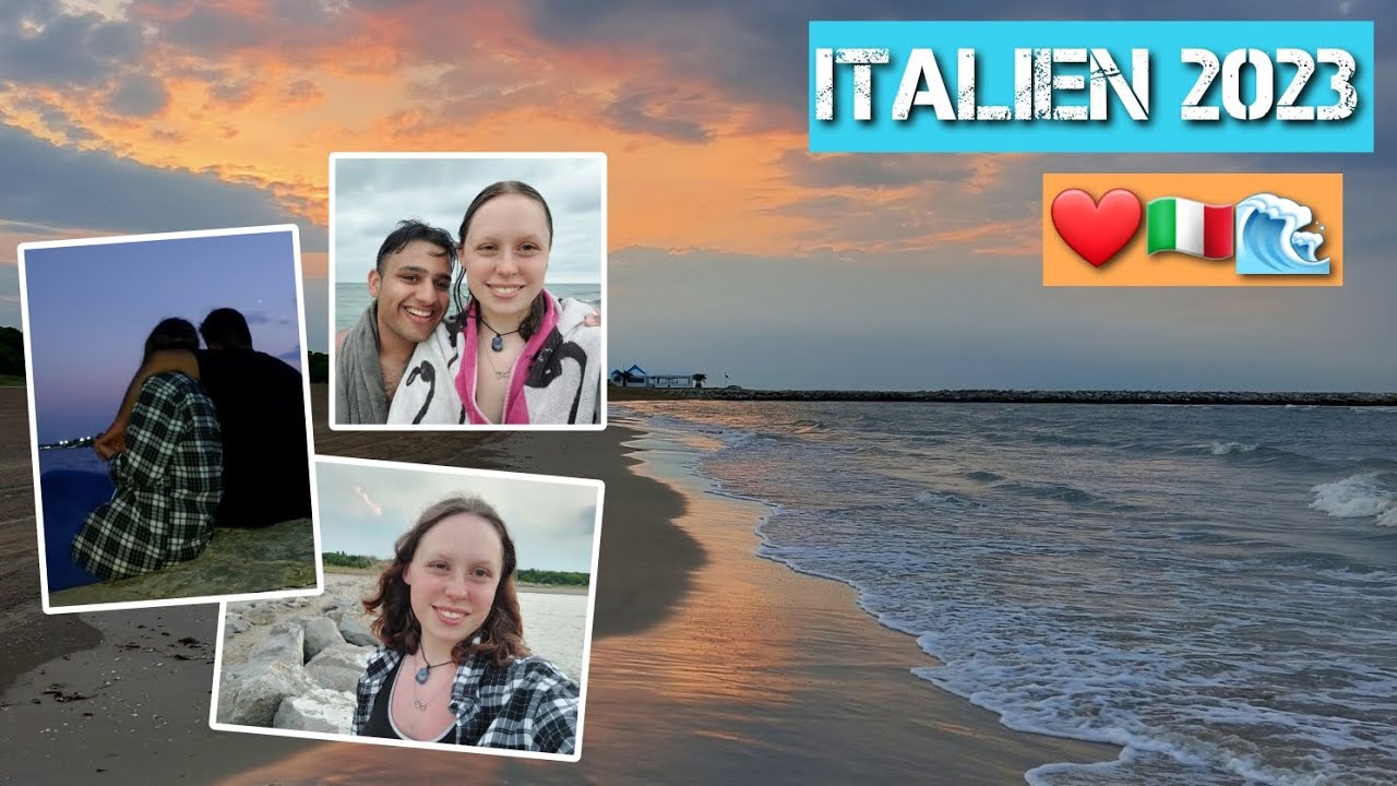 Italien 2023 ❤🌊🇮🇹 Sommer-Rückblick 1/3