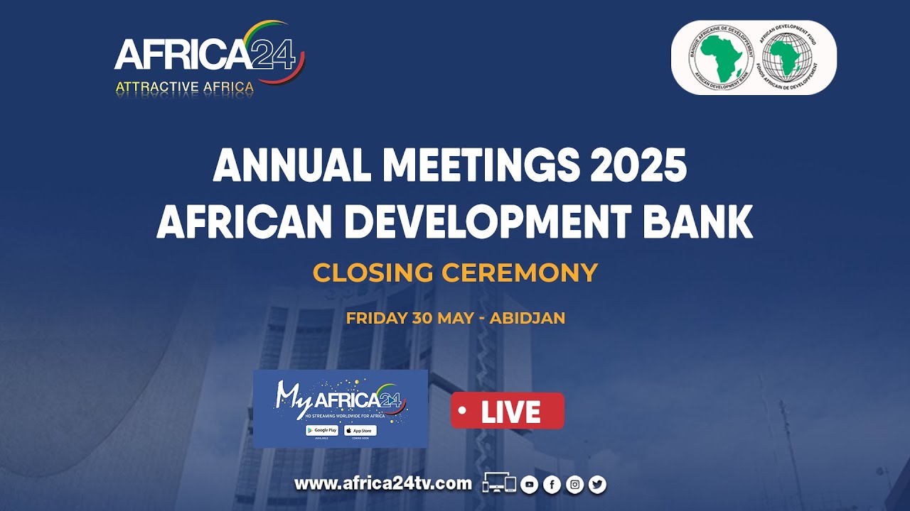 🔴Live - Annual Meetings of the African Development Bank Group (#AfDB)