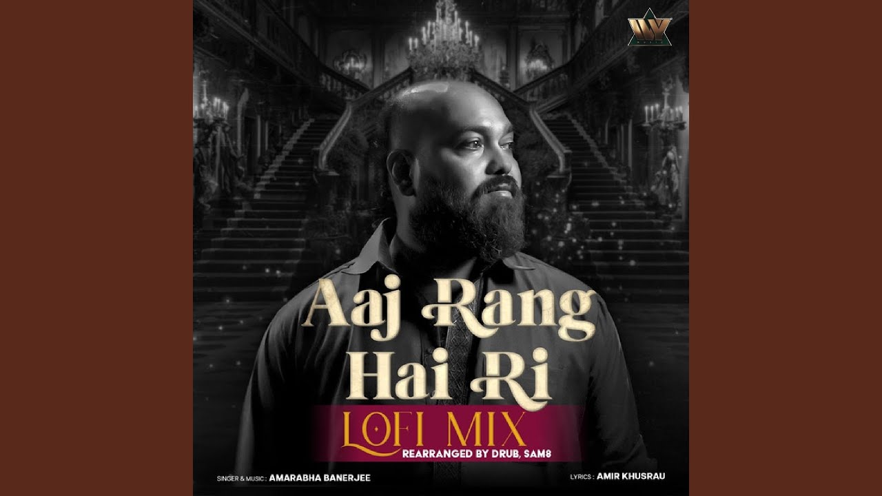 Aaj Rang Hai Ri Lofi