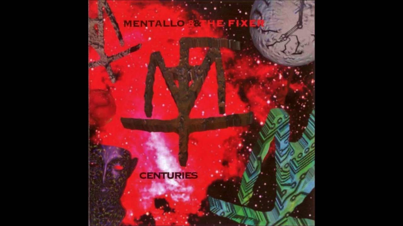MENTALLO & THE FIXER - 