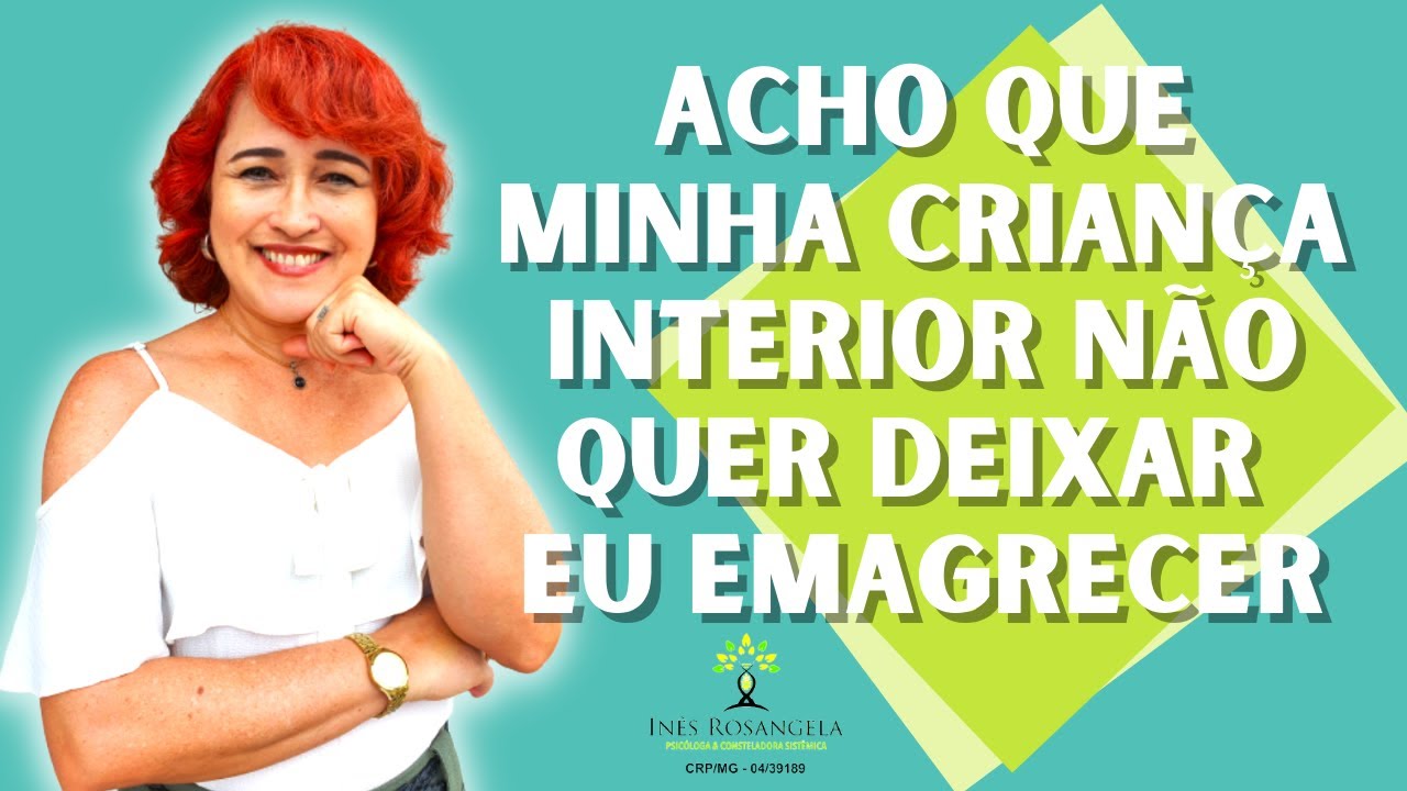 Acho que minha criança interior não quer deixar eu emagrecer