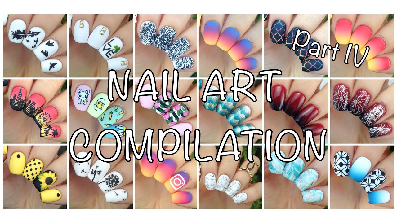 Nail Art Compilation Part 4 :D