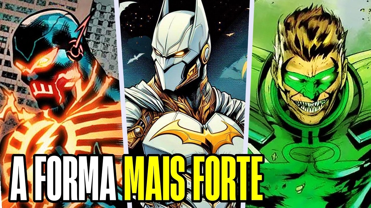 7 VERSÕES MAIS PODEROSAS DOS HERÓIS DA LIGA DA JUSTIÇA