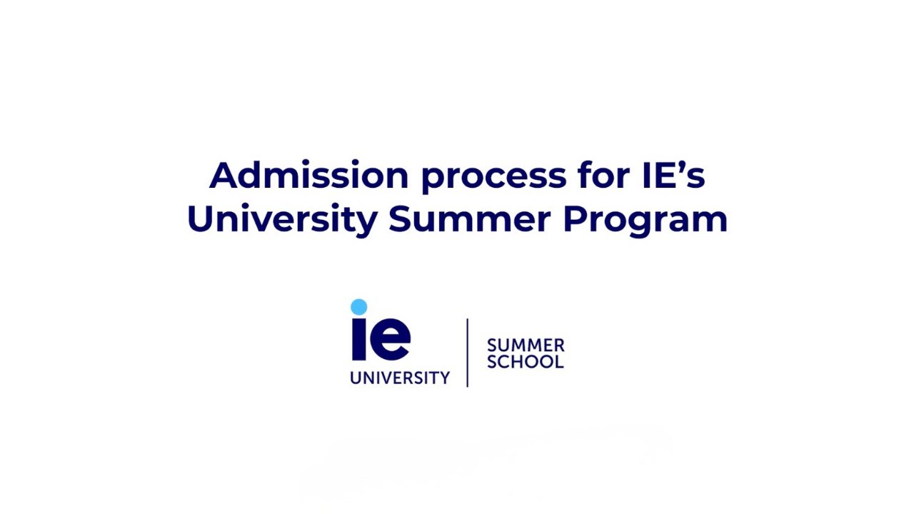 How to apply to IE University's Summer Program