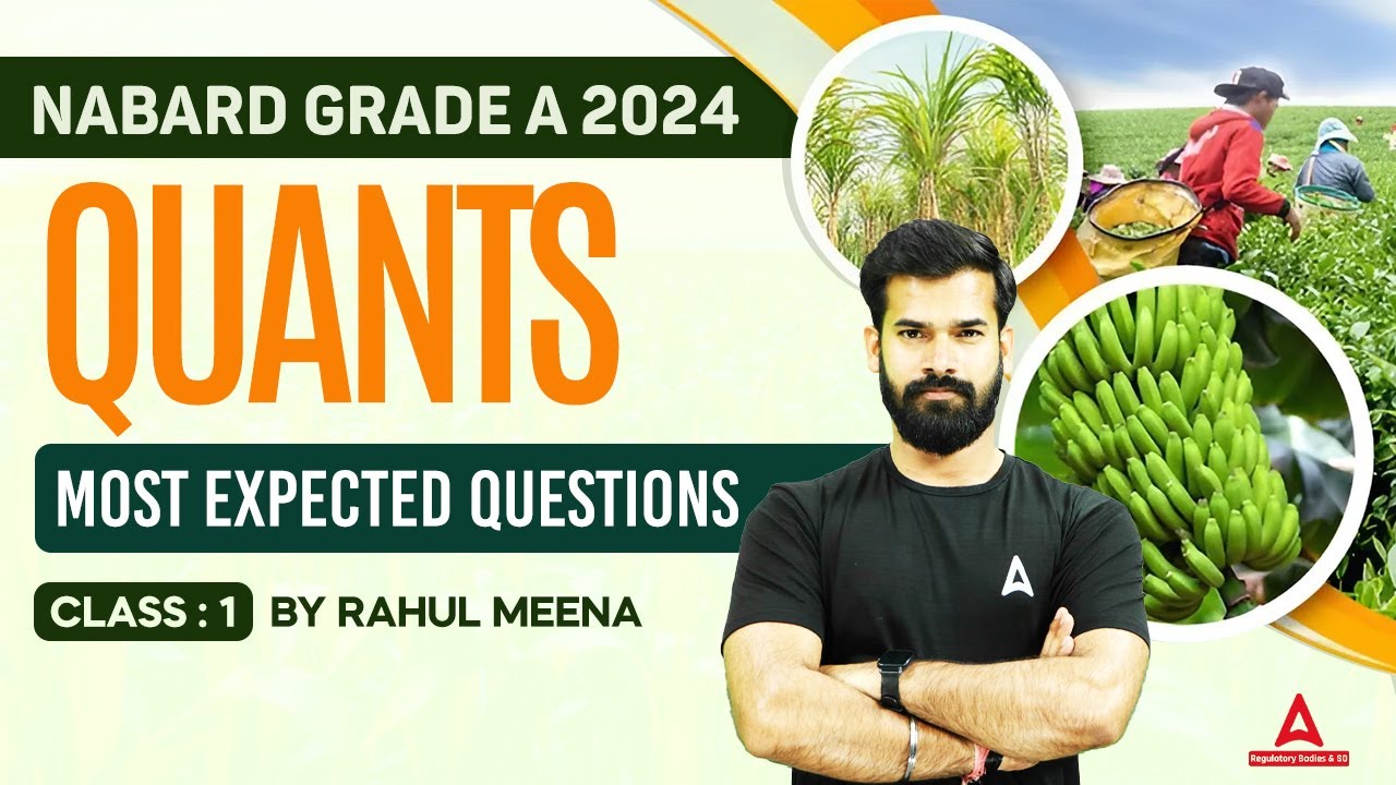 NABARD Grade A 2024 | NABARD Grade A Quant Most Expected Questions #1 | Quant By Rahul Meena Sir