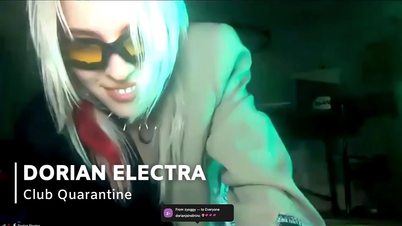 Dorian Electra live at Club Quarantine | Feb 25, 2021