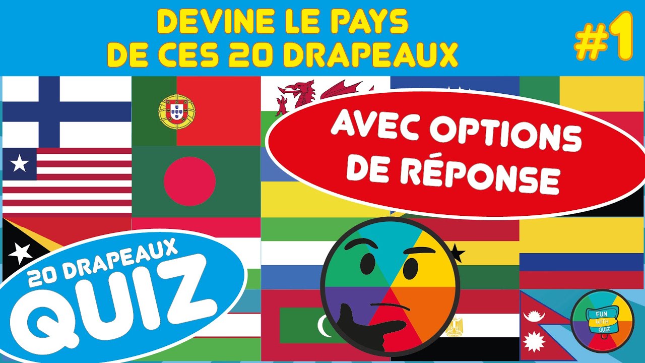 QUIZ Drapeau du monde #1 - Mode Normal - Avec options de r&eacute;ponses 😅