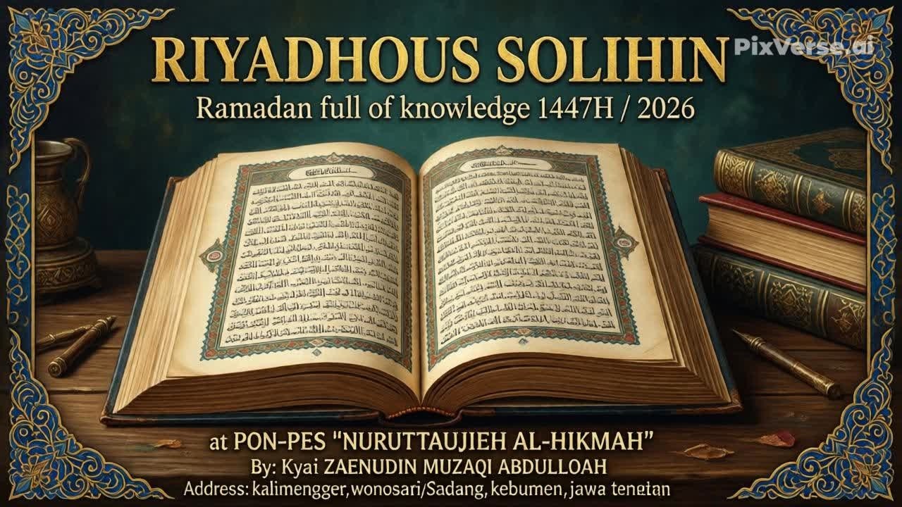 pengajian kitab RIYADHUSSHOLIHIN