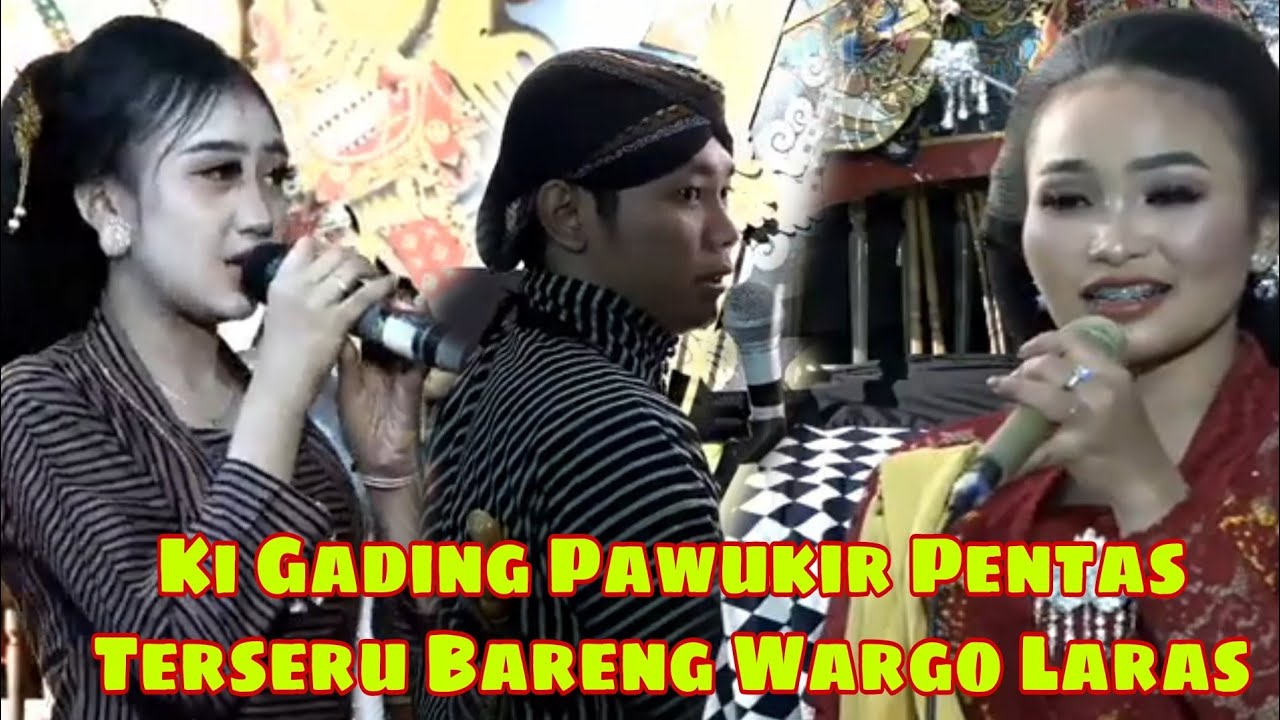 Ki Gading Pawukir Pentas Terseru Kompak Bareng Wargo Laras