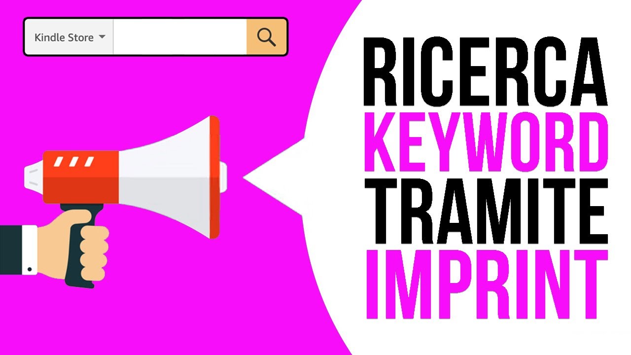 Ricerca Keyword Tramite Imprint | Amazon KDP
