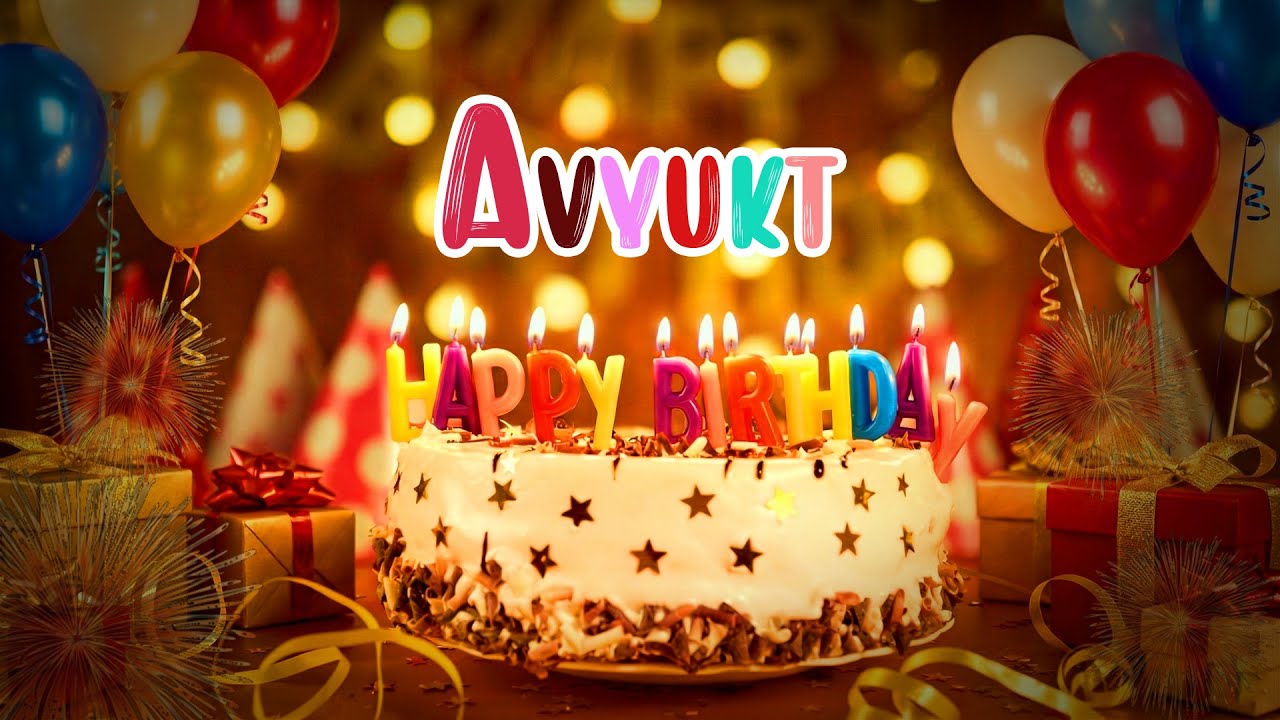 AVYUKT Name Birthday Celebration Song | Best Birthday Song