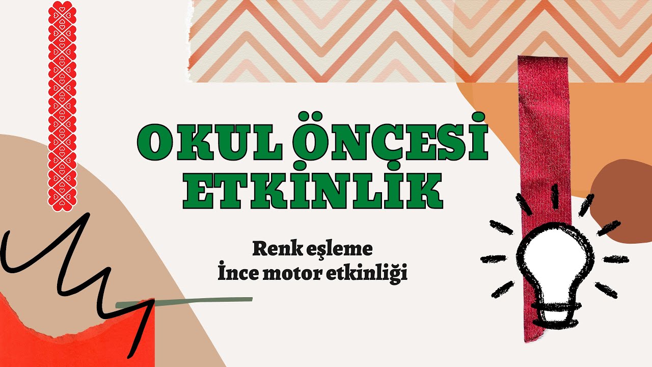 okul öncesi etkinlik (renk eşleme, ince motor etkinliği- materyal tasarımı)