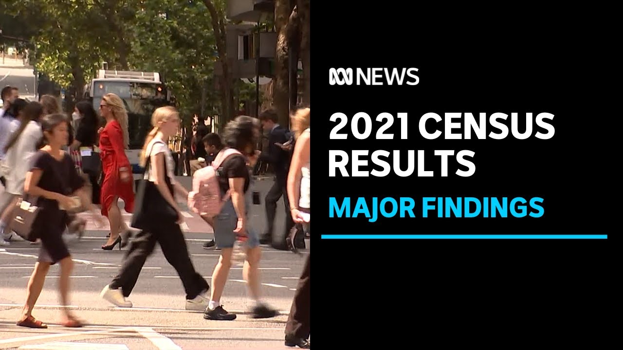 2021 census data shows Australia undergoing major societal change | ABC News