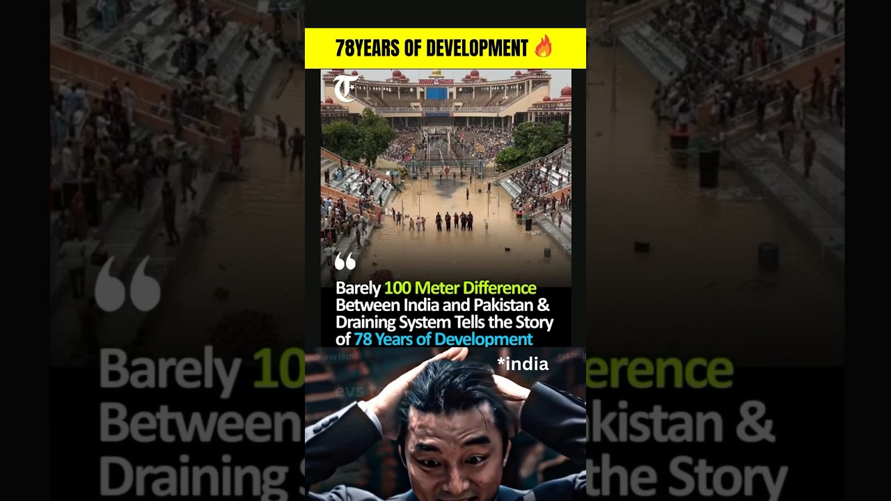 India 🇮🇳 vs Pakistan 🇵🇰: 78 Years of Development | Drainage System Comparison