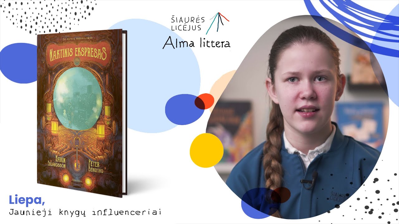 JAUNIEJI KNYGŲ INFLUENCERIAI. LIEPA | Alma littera