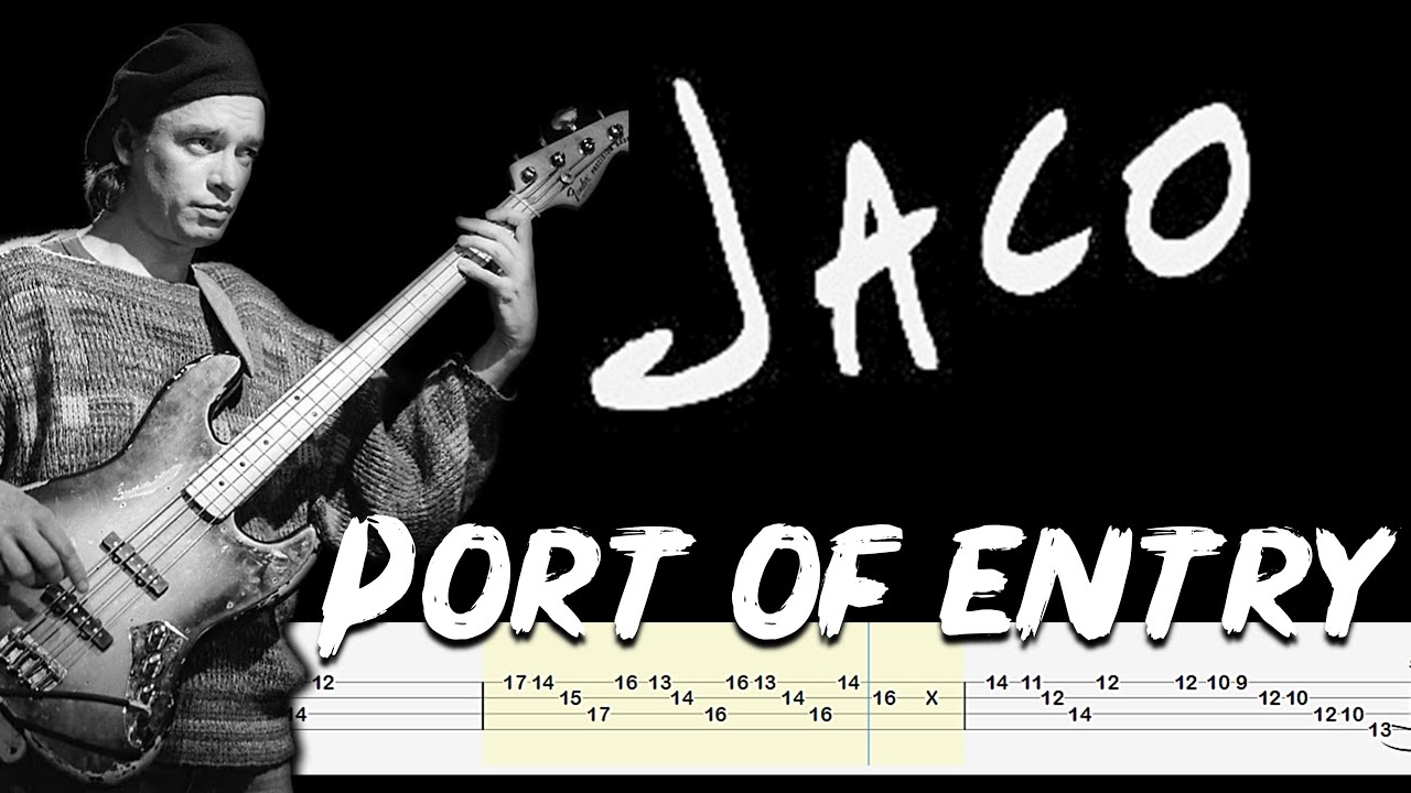 Weather Report /Jaco Pastorius - Port of Entry (Accurate Bass Tabs And Tutorial ) By @ChamisBass