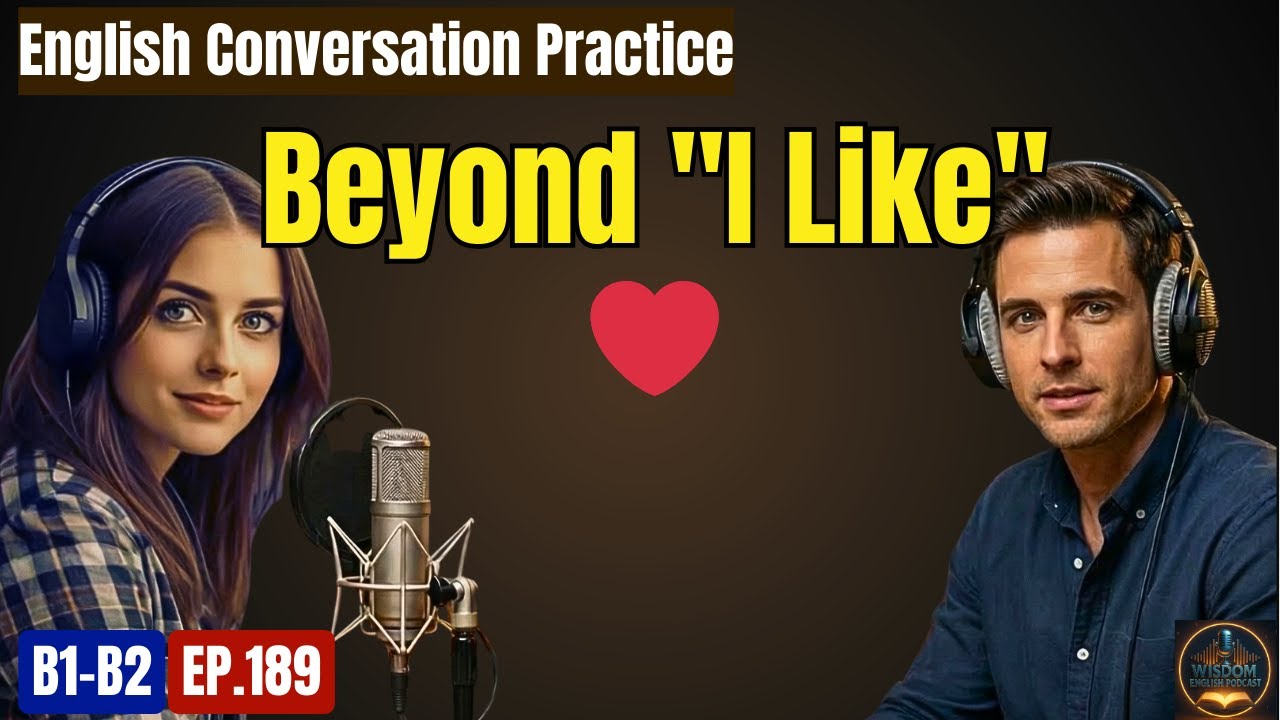 Talk About Favourites in English: Guilty Pleasures & Slang (Conversation Practice) | EP.189