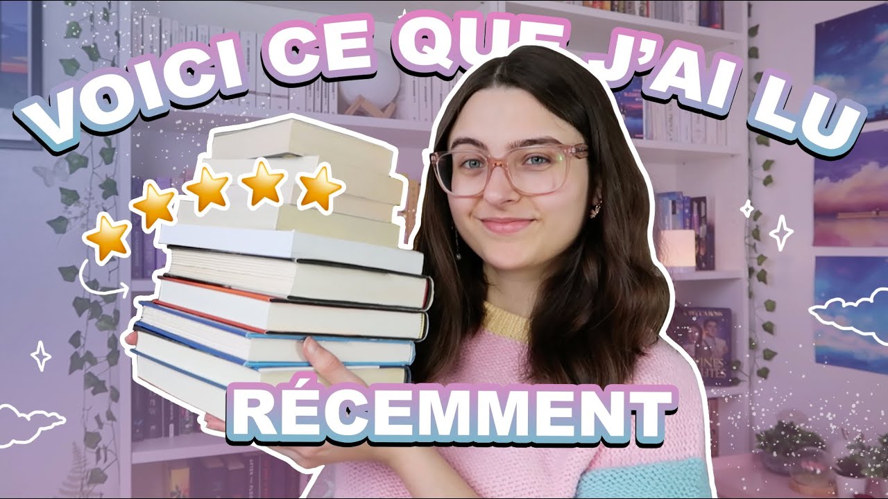 JE CLASSE MES DERNIÈRES LECTURES (11 livres lus) | Point lecture ☆ Coups de coeur & coups de gueule