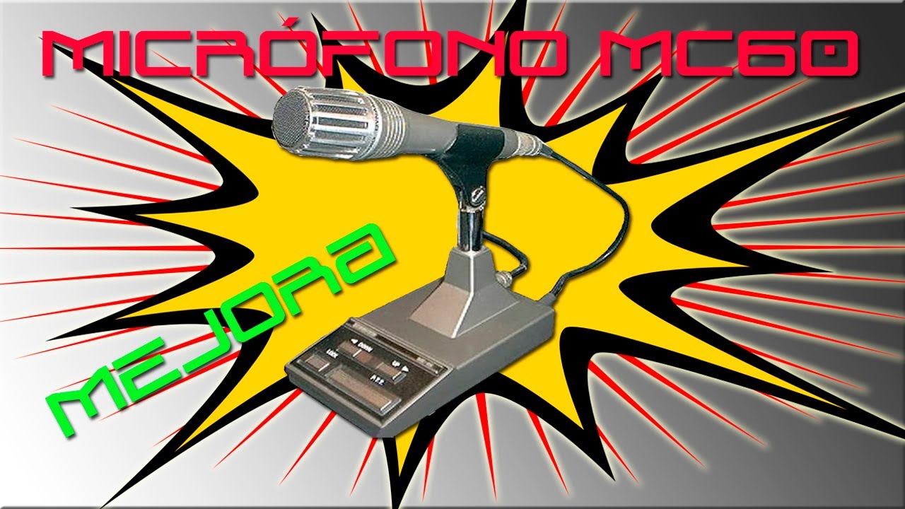 Mejora del micrófono MC-60