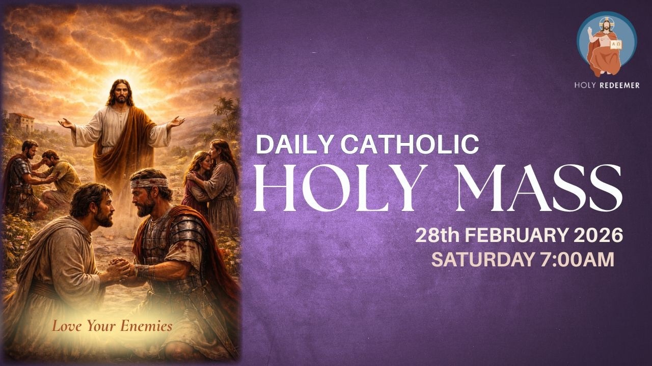 Catholic Holy Mass  - 28th February 2026, Saturday