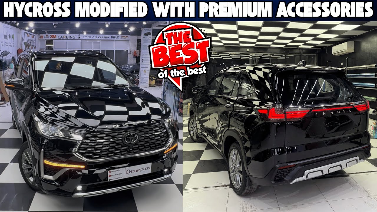 Innova Hycross modified With Premium Accessories | Best Modification For Hycross | Carplus