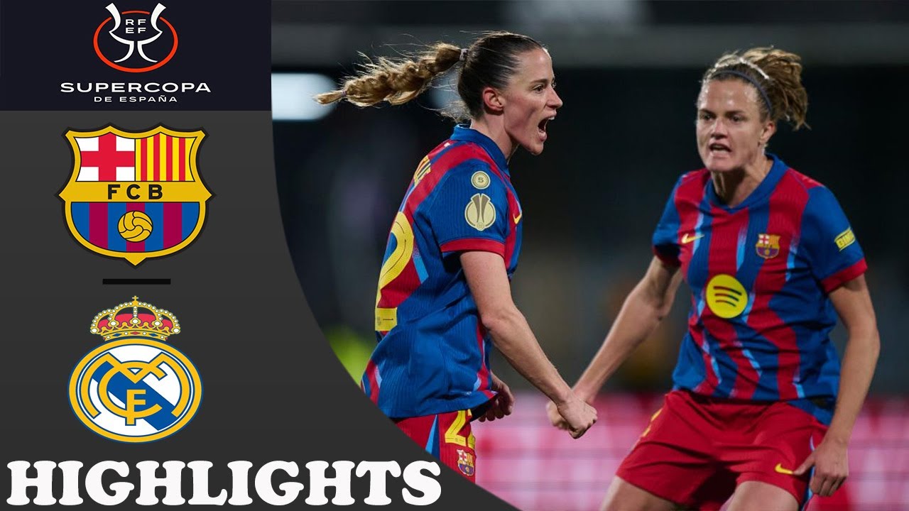 Barcelona vs Real Madrid Highlights | Women's Super Cup 2026 Semifinals