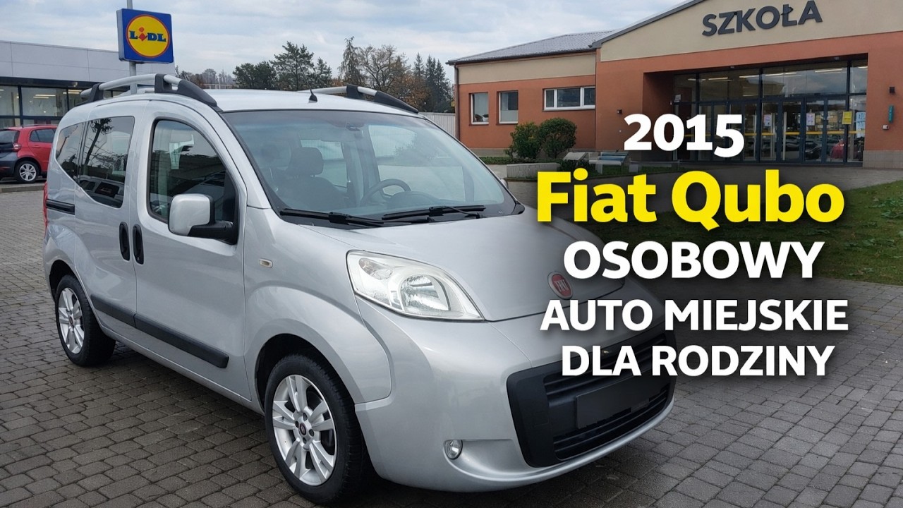 Fiat Qubo 2015 – idealne auto miejskie dla rodziny? Szkoła, zakupy, codzienność