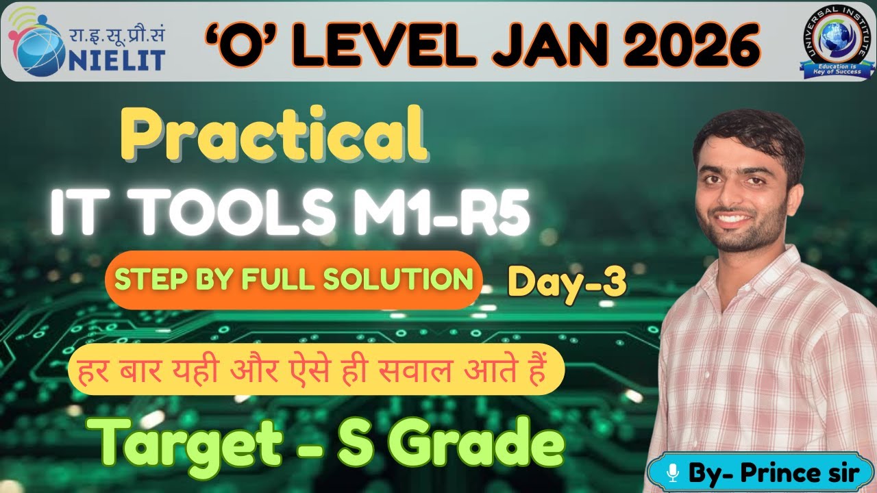 'O' Level Practical Paper //Jan 2026 //M1:R5- IT Tools //Step by Step Full Solution //By- Prince sir