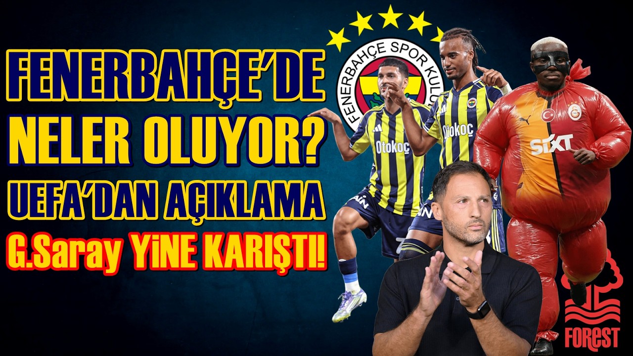 SONDAKİKA Fenerbahçe ve Galatasaray'a UEFA'dan ŞOK! NELER OLUYOR? Ortalık KARIŞTI!