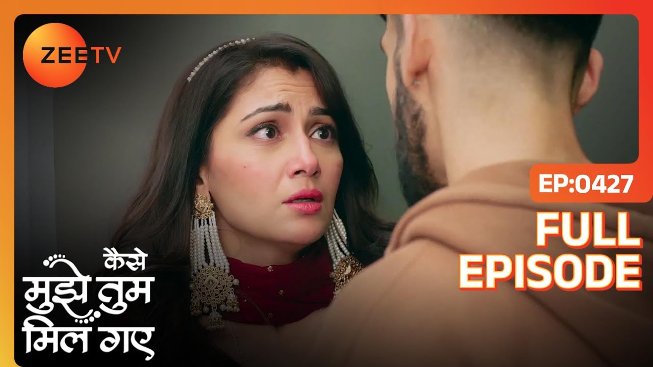 Amruta गयी Virat के पीछे lift में | Kaise Mujhe Tum Mil Gaye | Full Ep. 427 | ZEE TV