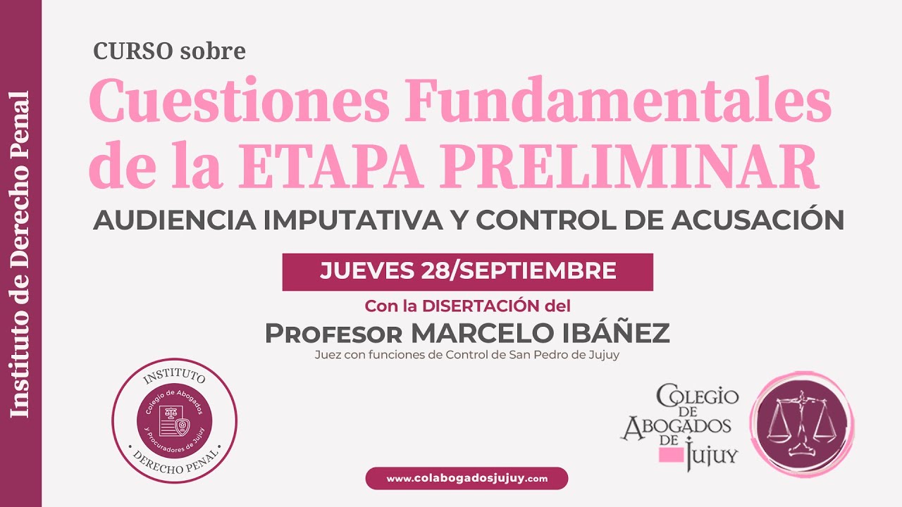 CUESTIONES FUNDAMENTALES DE LA ETAPA PRELIMINAR. Audiencia Imputativa y Control de Acusación